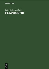 Flavour '81 by Peter Schreier - 9783110084412