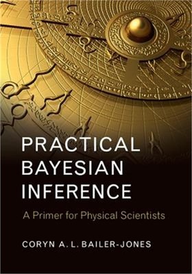 Practical Bayesian Inference: A Primer for Physical Scientists (Hardback or Case