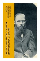 Fjodor Michailowitsch Dostojewski | Der GroßInquisitor: Klassiker Der...