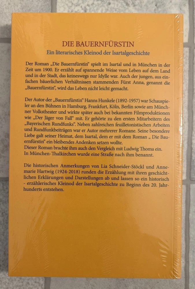 Die Bauernfürstin, Hanns Hunkele, Neu, OVP, Historische Isartalgeschichte