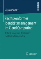 Rechtskonformes IdentitäTsmanagement Im Cloud Computing | Buch | 9783658148065