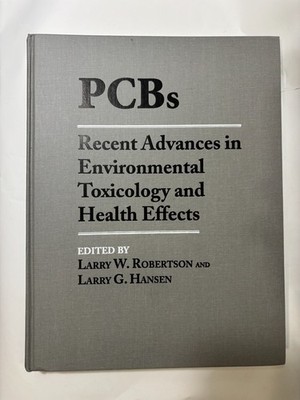 PCBs: Recent Advances in Environmental Toxicology and Health Effects