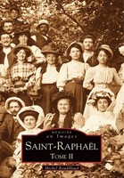 Roudillaud Michel | Saint-RaphaëL - Tome II | Taschenbuch | FranzöSisch (2007)