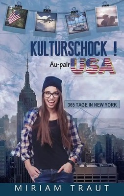 Kulturschock! Au-pair USA ZUSTAND SEHR GUT