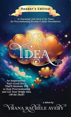 Yrana Rachele Avery | Just an Idea | Buch | Englisch (2024) | 987 More Ideas