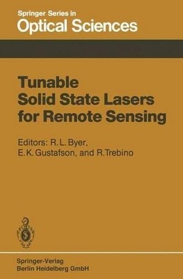 Tunable Solid State Lasers for Remote Sensing - 9783662135617