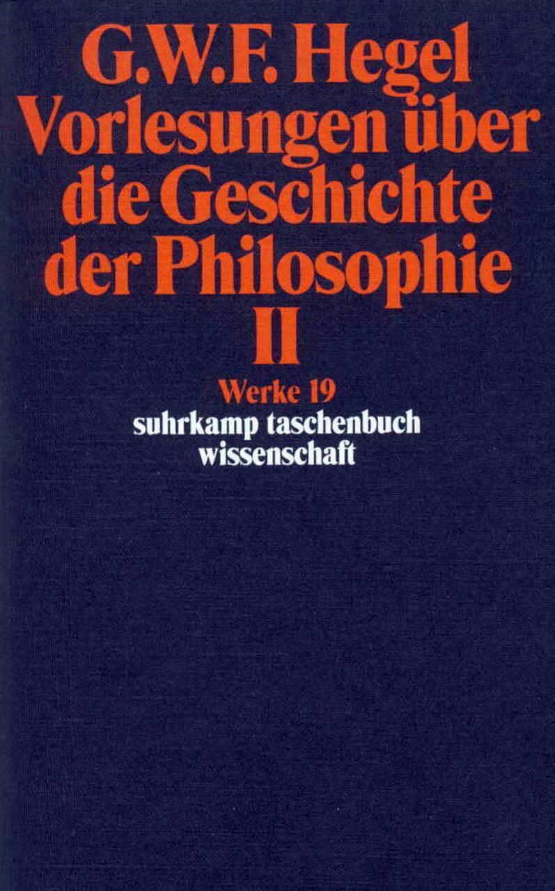 Thumbnail - Vorlesungen Über Die Geschichte Der Philosophie Ii