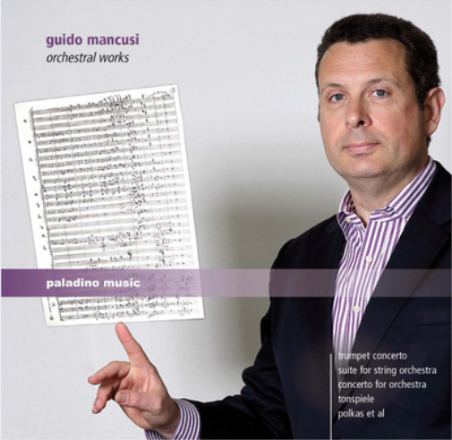 Гвидо Манкузи Guido Mancusi: Альбом оркестровых произведений (CD)