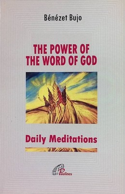 The Power of the Word of God: The Gospel of Prophecy of Life and Love Daily Medi