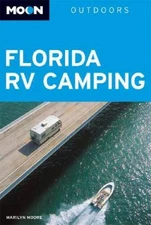Moon Florida RV Camping (Moon Outdoors) - Paperback - VERY GOOD