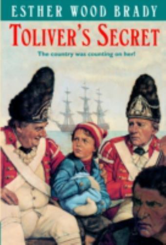 Toliver's Secret by Brady, Esther Wood, Good Book
