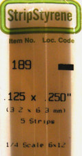 EVERGREEN 189 STYRENE STRIPS .125 X .250"  5 ea 