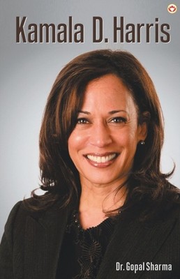 Sharma - Kamala D Harris - paperback or softback - X555z