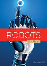 Robots (Odysseys) by Whiting, Jim, Good Book