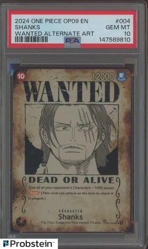 2024 One Piece OP09 #004 Shanks Wanted Alternate Art PSA 10 GEM MINT