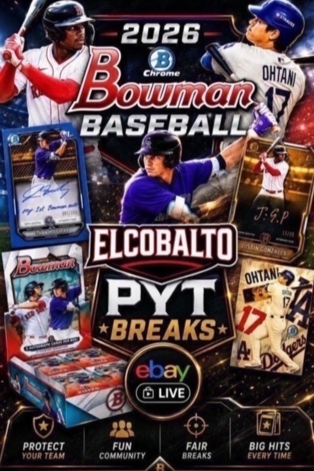 2026 BOWMAN BASEBALL JUMBO PYT BREAKS w/ COLDSNACKCOWBOY