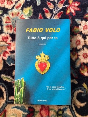Everything is Here For You - Fabio Volo - Mondadori