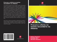 Bukuri Dumani (U. A.) | Procura E Oferta No Ensino SecundáRio Na AlbâNia | Buch