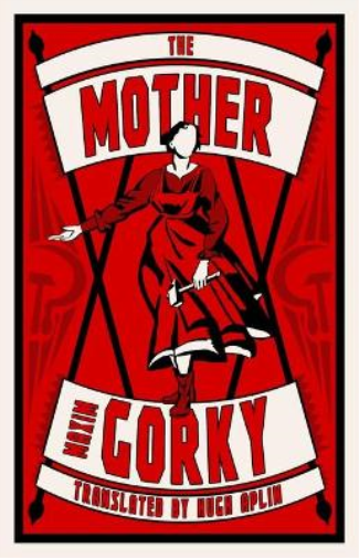 Maxim Gorky The Mother (Tascabile)