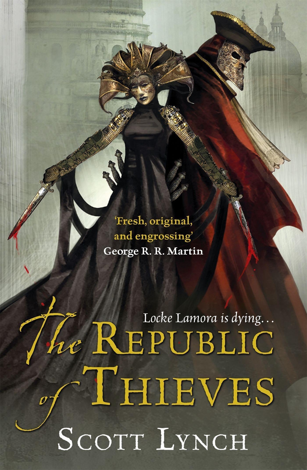 Thumbnail - The Republic Of Thieves | Scott Lynch | Taschenbuch | 736 S. |