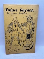 Prince Raynor By Henry Kuttner introduction by L Sprague DeCamp