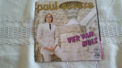 45t  PAUL SEVERS--VER VAN HUIS--