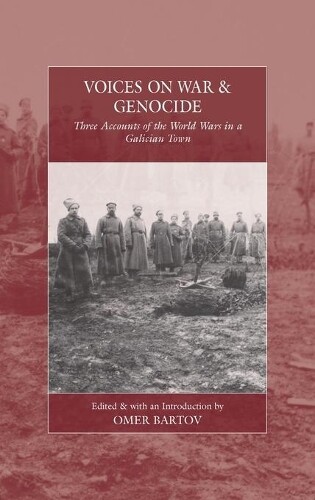 Thumbnail - Omer Bartov Voices On War And Genocide (gebundene Ausgabe) War And