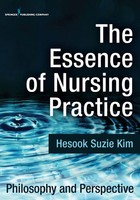 Hesook Suzie Rn Kim | The Essence Of Nursing Practice | Taschenbuch | Englisch