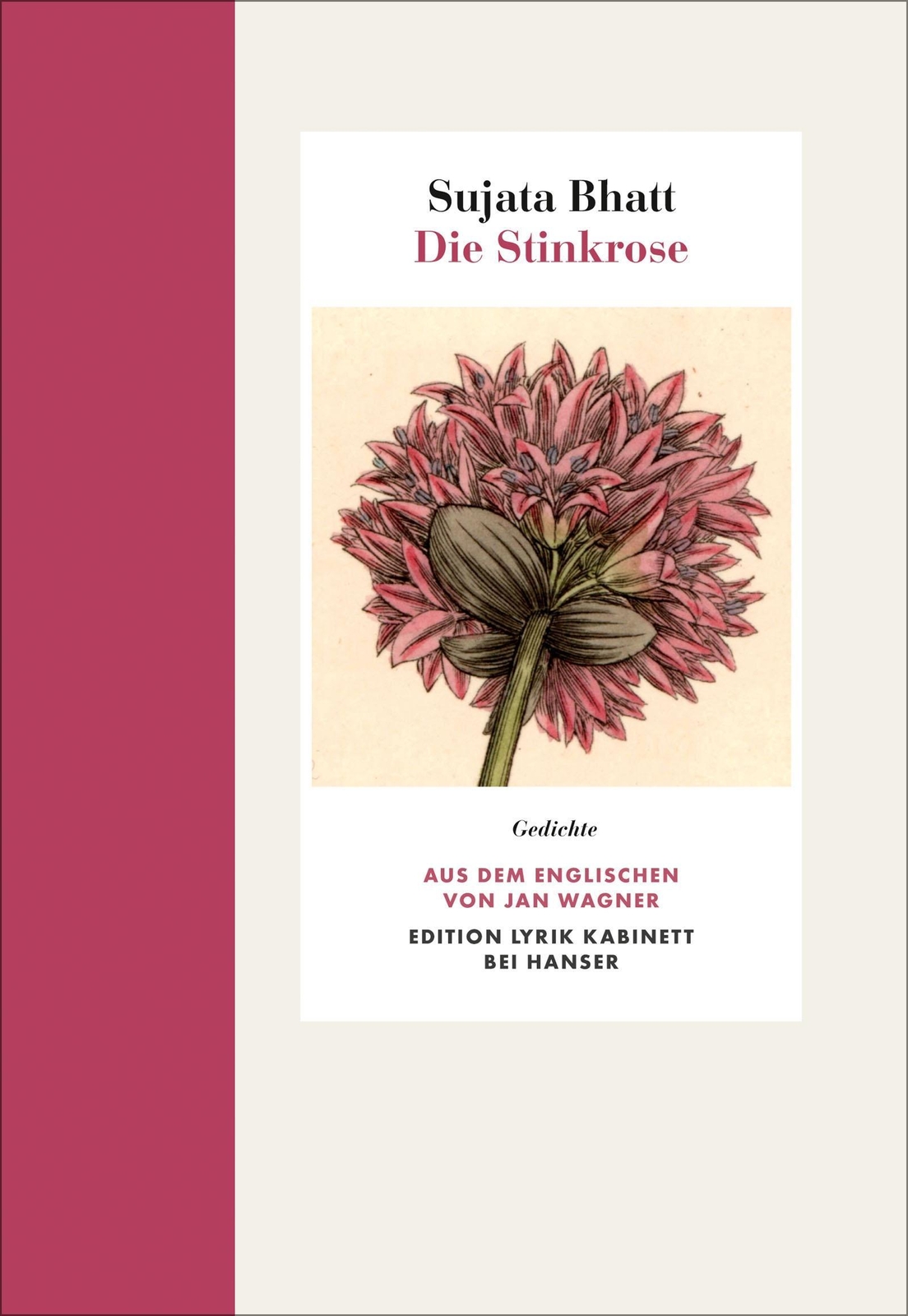 Thumbnail - Die Stinkrose Sujata Bhatt