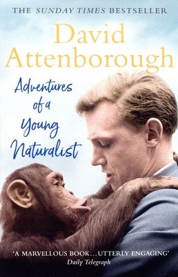 Adventures of a Young Naturalist