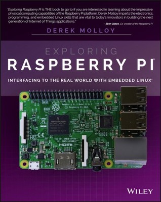 EXPLORING RASPBERRY PI by Derek Molloy Paperback Self Help Business