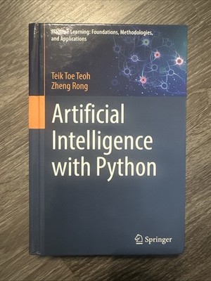 Artificial Intelligence with Python by Teik Toe Teoh and Zheng Rong (2022)