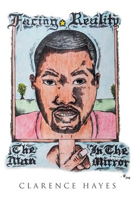 Facing Reality | The Man in the Mirror | Clarence Hayes | Taschenbuch | Englisch