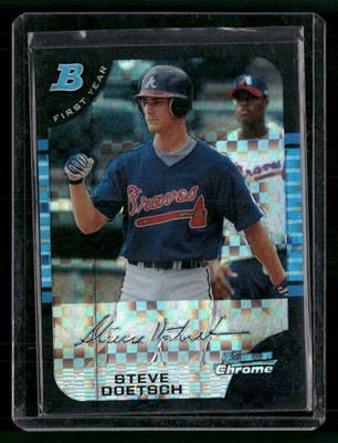 2005 Bowman #199 Steve Doetsch XFractor #/225 First Year Atlanta Braves