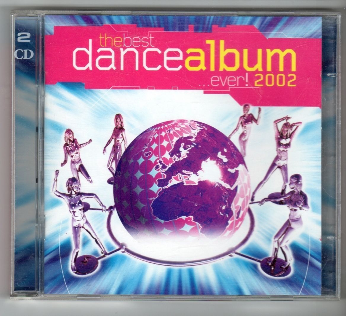 (GY72) The Best Dance Album...Ever! 2002 - 2002 double CD
