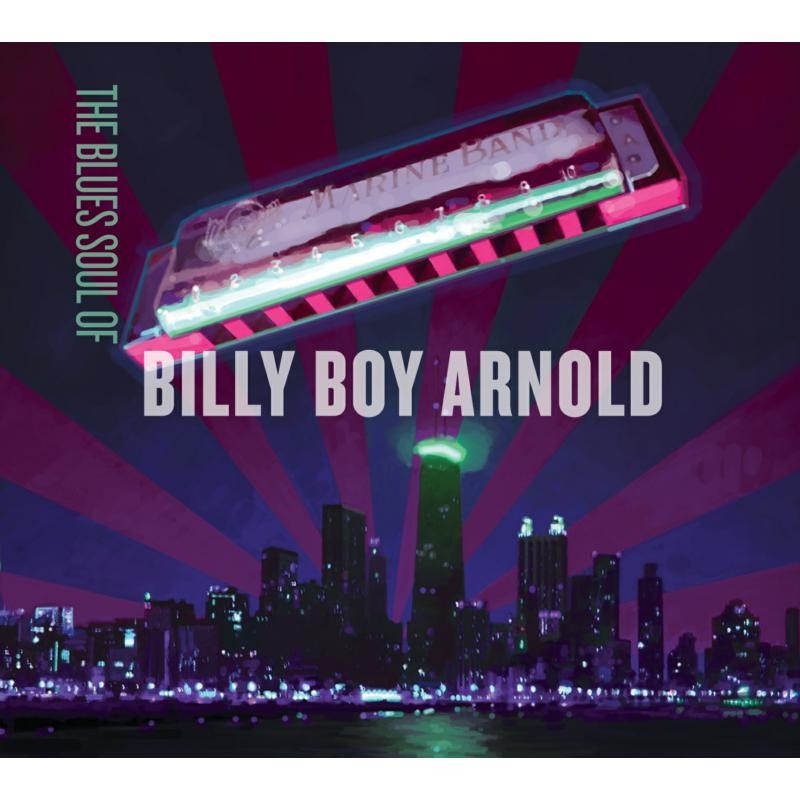 Billy Boy Arnold Blues Soul of Billy Boy Arnold CD SPCD1378 NEW
