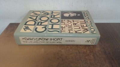			The Days Grow Short, Sanders, Ronald, Holt, Rinehart and Winston,		