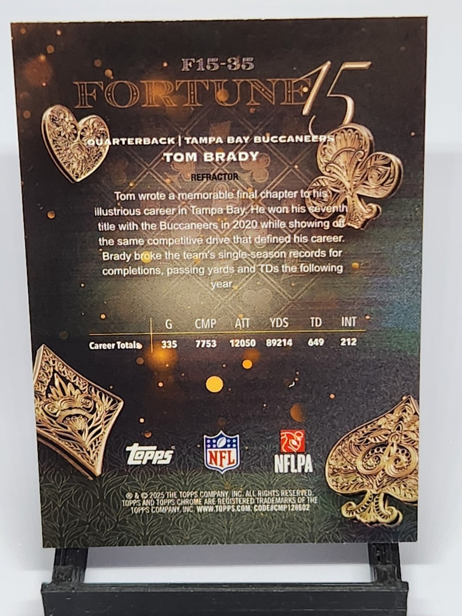 2025 Topps Chrome Tom Brady Fortune 15 Refractor Tampa Bay
