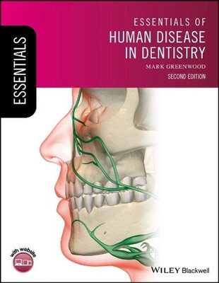Essentials of Human Disease in Dentistry by Mark Greenwood (English) Paperback B