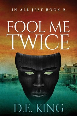 Fool Me Twice D. E. King Taschenbuch Englisch 2022 ireckon Publishing