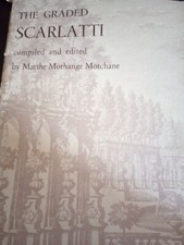 The Graded Scarlatti ed. by Marthe Morhange Motchane  1931 PB G5
