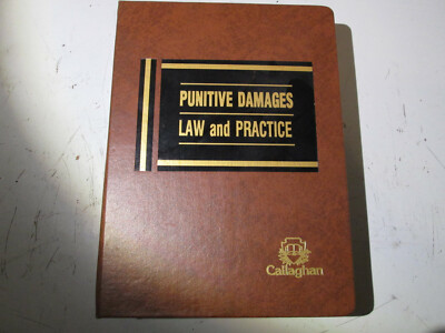 Vintage Punitive Damages Law and Practice 1987 Vol 1 1.01 - 13.15 Callaghan