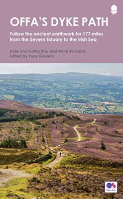 Offa's Dyke Path: National Trail Guide Tony Gowers New Book 9781781318089