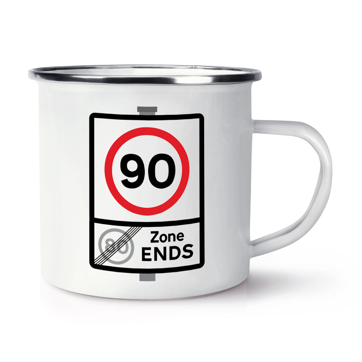 90 Speed Limit Zone Ends 90th Birthday Enamel Mug Funny Mum Dad Oldi Grandad