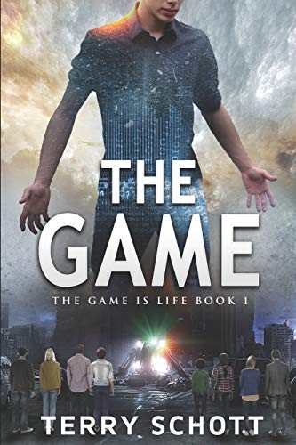 The Game: 1 (The Game is Life) - Schott, Terry