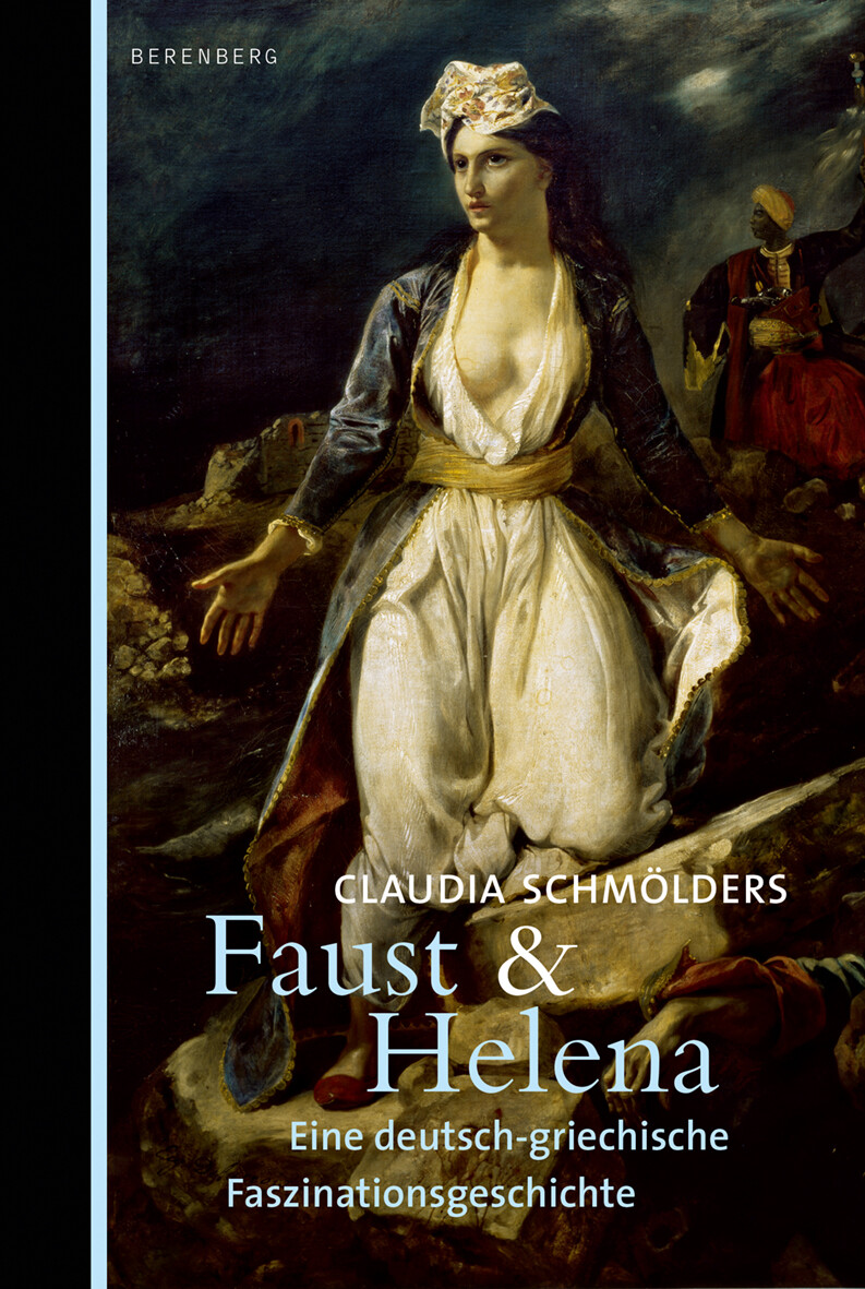 Claudia Schmölders / Faust & Helena