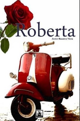 Roberta (Italian) by Javier Ramirez Viera (Italian) Paperback Book