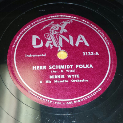 Bernie Wyte And His Musette Orchestra - Herr Schmidt Polka / Cuckoo Waltz 1953 S
