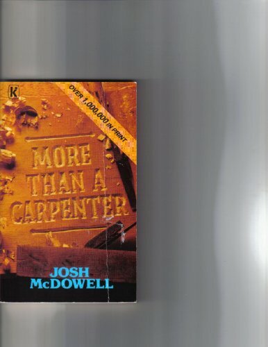 More Than a Carpenter By Josh McDowell. 9780860650522