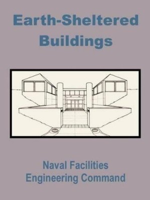 Naval Facilities Engineering Com Earth-Sheltered Build (Taschenbuch) (US IMPORT)